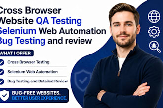 cross browser website QA testing selenium web automation bug testing and review