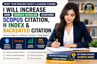 increase google scholar citations scopus citations h index backdated citations