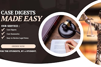 create case digests for law students and paralegals