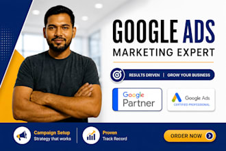 manage, setup audit your google ads campaign, and campaign management