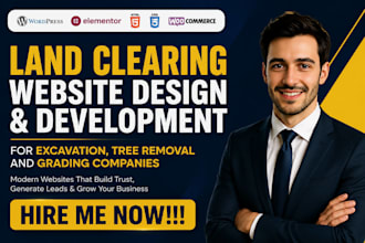 design land clearing website for excavation, tree removal and grading companies
