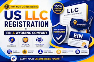 register your US llc, ein and wyoming company for non US residents business