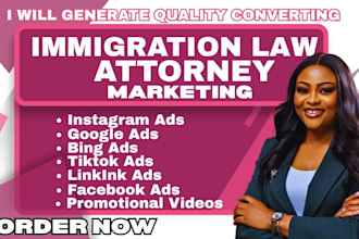 run facebook ads, google ads for immigration attorneys, immigration law leads