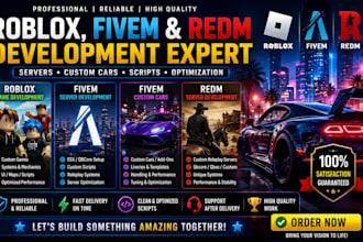 develop roblox game, fivem server, redm server and custom fivem cars