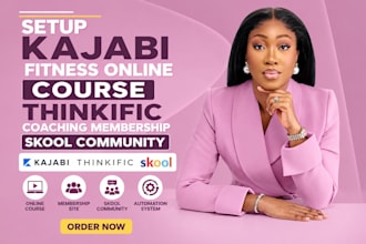 setup kajabi fitness online course thinkific coaching membership skool community
