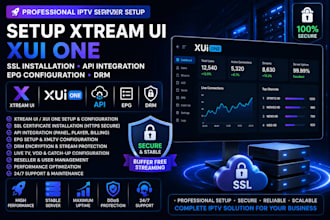setup xtream ui xui one, ssl installation api integration epg configuration ,drm