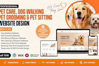 design premium dog walking website, pet grooming websites on wordpress or wix