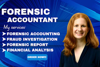 do forensic accounting, fraud investigation and forensic financial reports