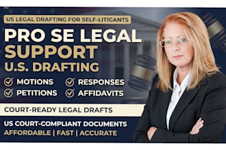 draft court motions, complaints, and petitions