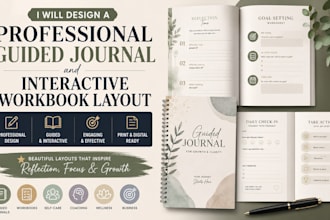 design a professional guided journal and interactive workbook layout