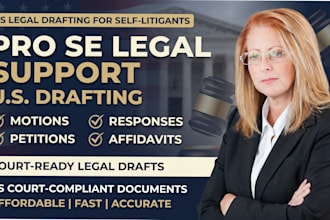 draft pro se legal documents for court representation