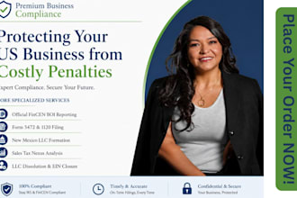 file your fincen boi report, form 5472, and new mexico llc