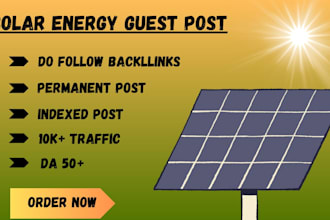 provide solar guest post backlinks on solar blogs