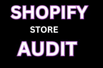 review and audit your shopify store for conversions
