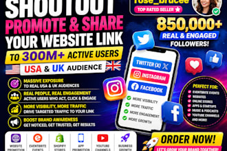 shoutout promote share website link to 300m active USA UK, twitter, ig, fb, user
