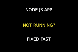 fix node js app not running or crashing