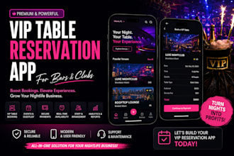develop a VIP table reservation app for bars and clubs