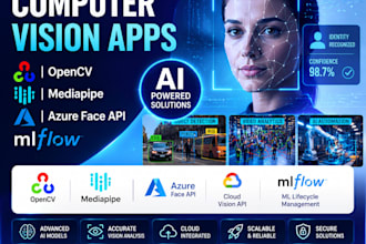 develop computer vision ai app, azure face api, mediapipe, opennn, mlflow, api
