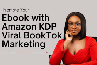 do amazon KDP ads ebook marketing viral tiktok book promotion and PR outreach