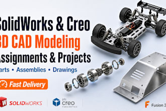 do solidworks creo assignments and cad projects for you