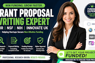 write sbir, nsf, nih and innovate UK grant proposals
