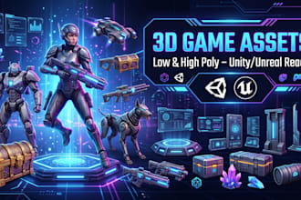 create 3d game assets for unity and unreal