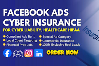 run facebook ads for cyber insurance agents