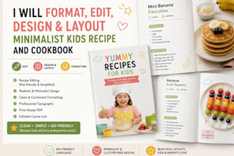 format, edit, design and layout realistic and minimalist kids cookbook in canva