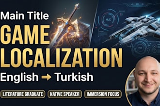 provide english to turkish game localization and translation