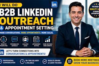 do b2b linkedin outreach and appointment setting
