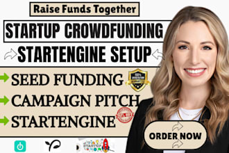 optimize your startup funding campaign for startengine or seedinvest
