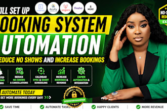 set up booking system automation to reduce no shows and increase bookings