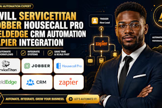 servicetitan jobber housecall pro fieldedge CRM automation zapier integration