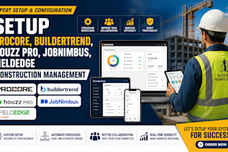setup procore buildertrend houzz pro jobnimbus fieldedge construction management