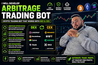 develop arbitrage trading bot, crypto trading bot, that work with dex, cex