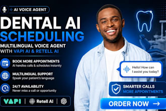 dental ai scheduling multilingual voice agent with vapi ai retell ai