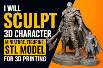 sculpt 3d character, miniature, figurine, stl model for 3d printing