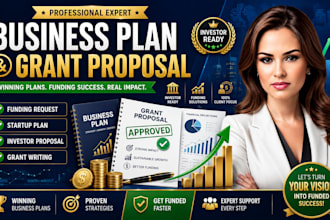 write grant proposal, business plan, and funding request