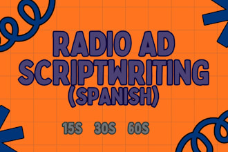 write custom spanish radio ad scripts for your campaign, business, or store