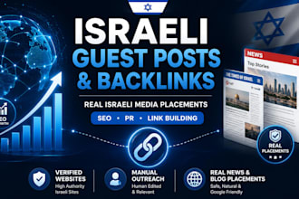 publish 10 guest posts on israeli news and media sites dofollow backlinks