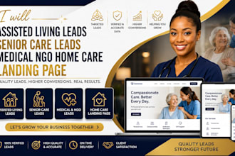 assisted living leads senior care leads medical ngo home care landing page