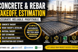 do concrete, rebar quantity takeoff, material takeoff and cost estimation