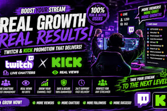 promote twitch promotion for twitch streamer channel live chatters real views