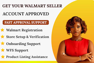 setup, verify and get your walmart seller account approved