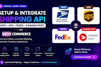 setup and integrate usps, ups, fedex canada post  shipping API for woocommerce