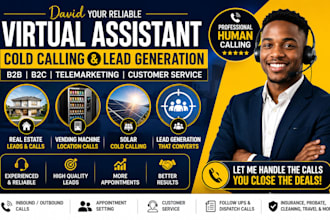 do b2b cold calling, real estate, vending machine, solar, lead generation call