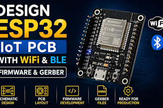 design esp32 iot pcb with wifi ble  firmware  and gerber