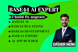 build base44 ai app, base44 deployment, base44 bug fixing