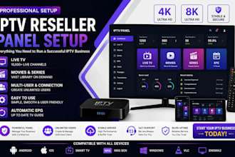 deliver reseller panel, strong8k, dream4k, zen4k, trex,mega with test and panel