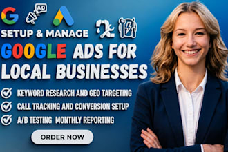setup and manage google ads PPC local campaign for home services lead generation